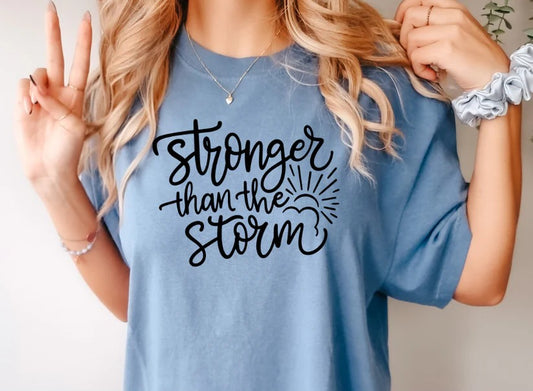 Stronger Than The Storm - Black Print