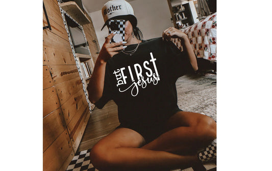 But First Jesus - White Print