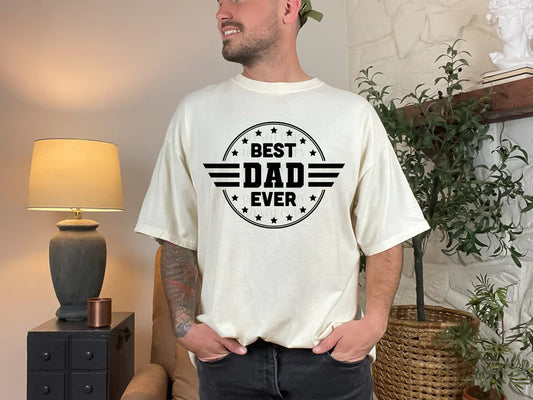 Best Dad Ever (Black print)