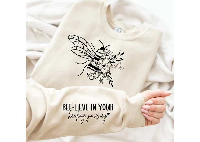 Bee-Lieve In Your Healing Journey (Black print)